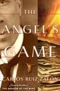 The Angel's Game by Carlos Ruiz Zafon