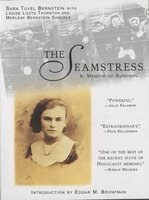 The Seamstress: A Memoir of Survival by Sara Tuvel Bernstein