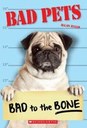 Bad to the Bone by Allan Zullo