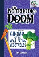 Chomp of the Meat-Eating Vegetables by Troy Cummings