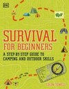 Survival for Beginners by Colin towell