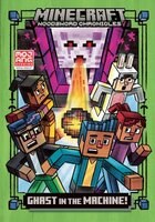 Minecraft Woodsword Chronicles: Ghast in the Machine! By Nick Eliopulos