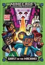Minecraft Woodsword Chronicles: Ghast in the Machine! By Nick Eliopulos